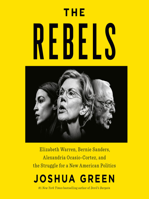 Title details for The Rebels by Joshua Green - Available